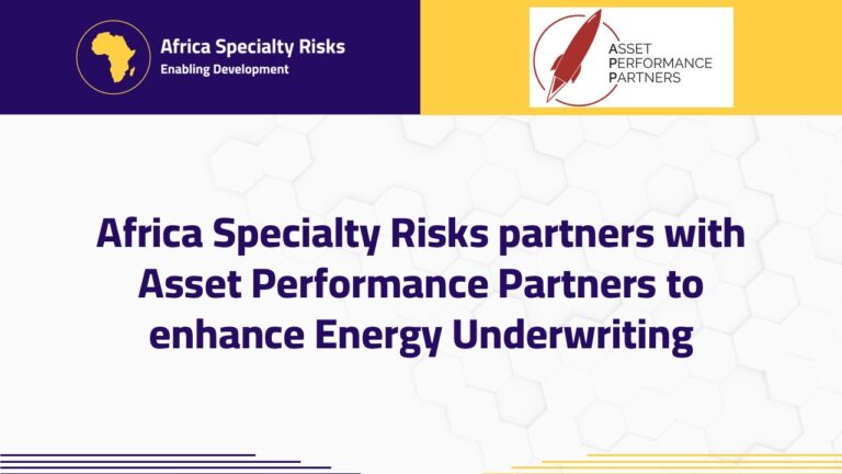 Africa Specialty Risks partners with Asset Performance Partners to ...